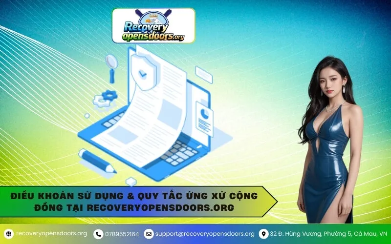 Điều Khoản Sử Dụng & Quy Tắc Ứng Xử Cộng Đồng Tại recoveryopensdoors.org